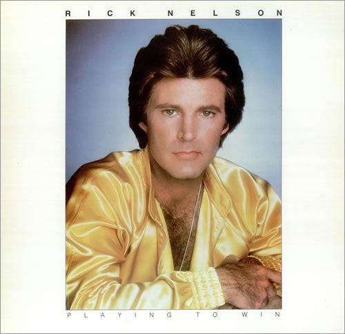 Rick Nelson* - Playing To Win (LP, Album)