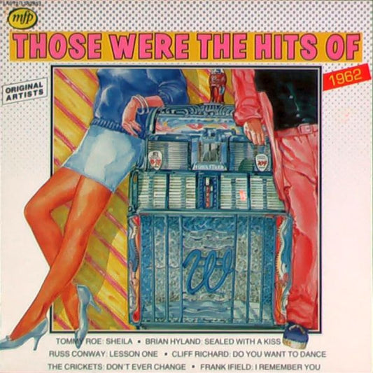 Various - Those Were The Hits Of 1962 (LP, Comp)