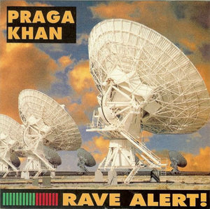 Praga Khan - Rave Alert! (7", Single)