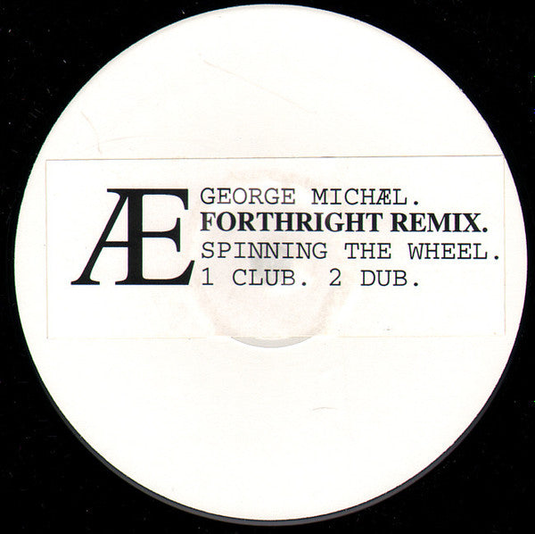George Michael - Spinning The Wheel (12", W/Lbl)