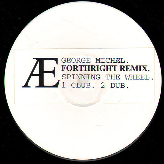 George Michael - Spinning The Wheel (12", W/Lbl)