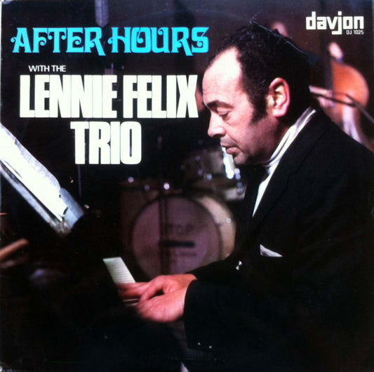 The Lennie Felix Trio - After Hours  (LP)
