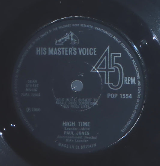 Paul Jones - High Time (7", Single, Sol)