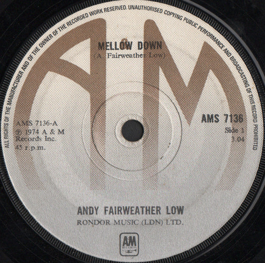 Andy Fairweather Low* - Mellow Down (7", Sol)