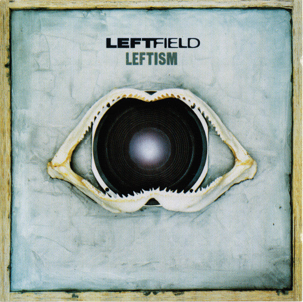 Leftfield - Leftism (CD, Album, RE)