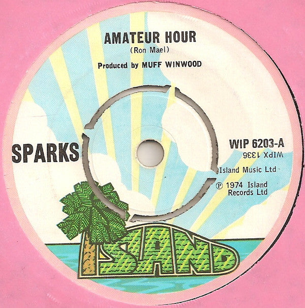 Sparks - Amateur Hour (7", Single)