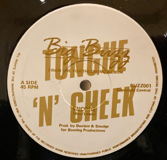 Tongue 'N' Cheek* - Encore (12")