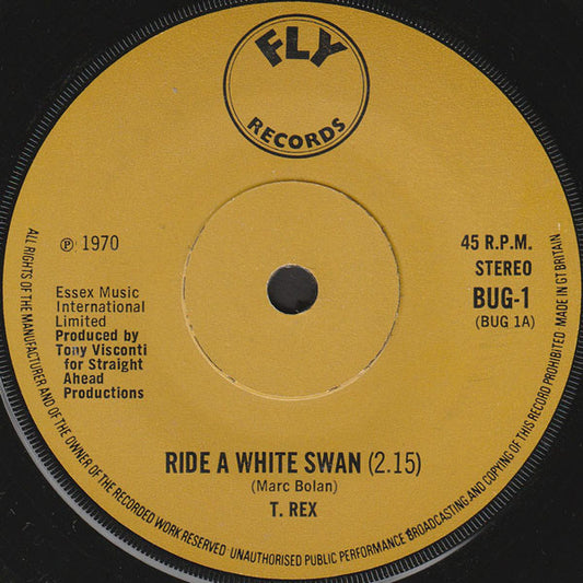 T. Rex - Ride A White Swan (7", Single, Sol)
