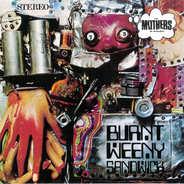 The Mothers Of Invention* - Burnt Weeny Sandwich (CD, Album, RE, RM)