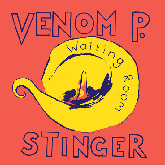 Venom P. Stinger - Waiting Room (12", EP)