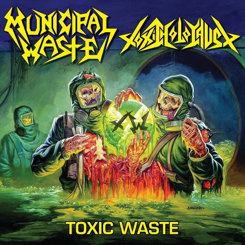 Municipal Waste / Toxic Holocaust - Toxic Waste (12")