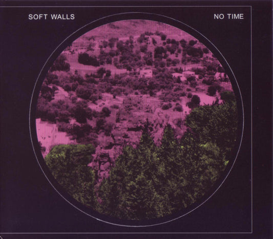 Soft Walls* - No Time (CD, Album)