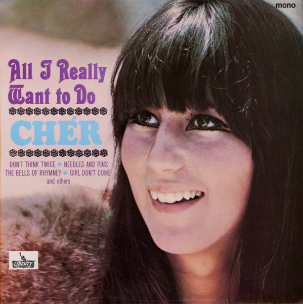 Chér* - All I Really Want To Do (LP, Album, Mono)