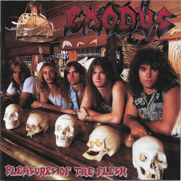 Exodus (6) - Pleasures Of The Flesh (CD, Album, RE, RM)