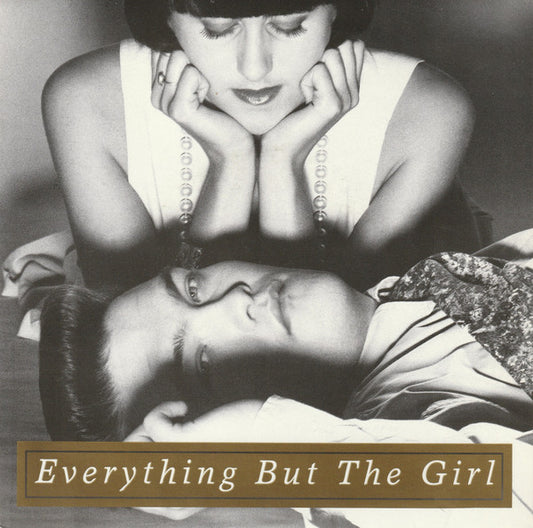 Everything But The Girl - Don't  Leave Me Behind (7", Single)