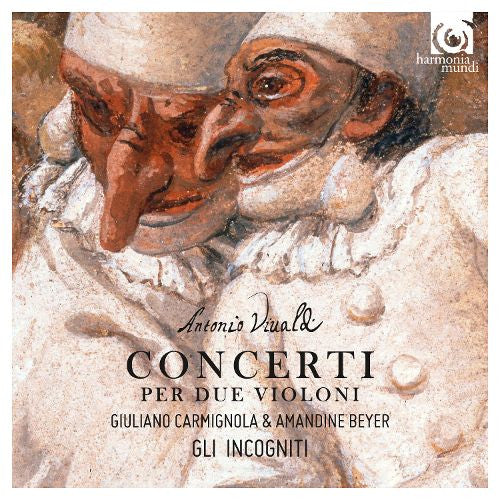 Antonio Vivaldi, Gli Incogniti, Amandine Beyer, Giuliano Carmignola - Concerti Per Due Violini (CD, Album)