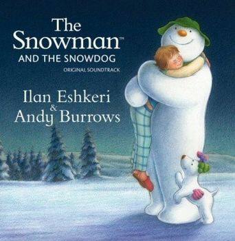 Ilan Eshkeri & Andy Burrows - The Snowman And The Snowdog - Original Soundtrack (CD, Album)