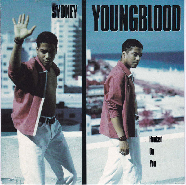 Sydney Youngblood - Hooked On You (7", Single)