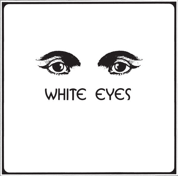 White Eyes (3) - White Eyes (LP, Album)