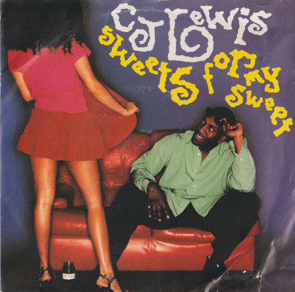 CJ Lewis - Sweets For My Sweet (7")