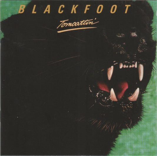 Blackfoot (3) - Tomcattin' (CD, Album, RE, RM)