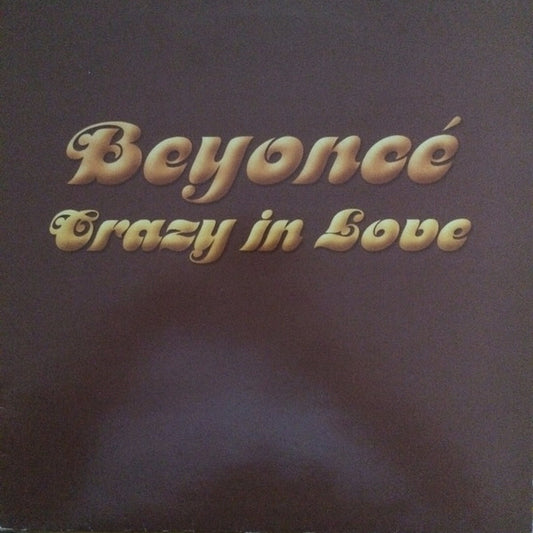 Beyoncé - Crazy In Love (12", Promo)