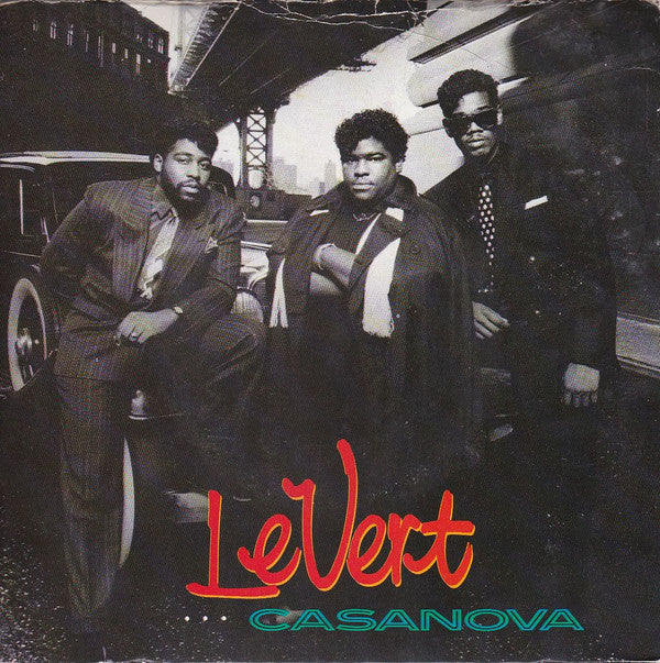 LeVert - Casanova (7", Single, Pap)