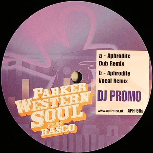 Parker (7) Feat. Rasco - Western Soul (Aphrodite Remixes) (12", Promo)