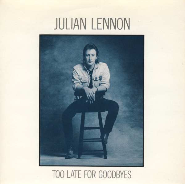 Julian Lennon - Too Late For Goodbyes (7", Single)