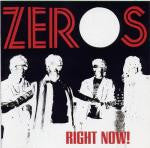 Zeros* - Right Now! (LP, Album)