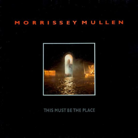 Morrissey Mullen - This Must Be The Place (LP, Album)