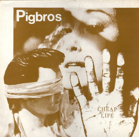 Pigbros - Cheap Life (12")