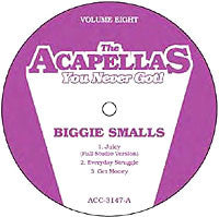 Biggie Smalls - The Acapellas You Never Got! Volume Eight (12", Comp, Unofficial)