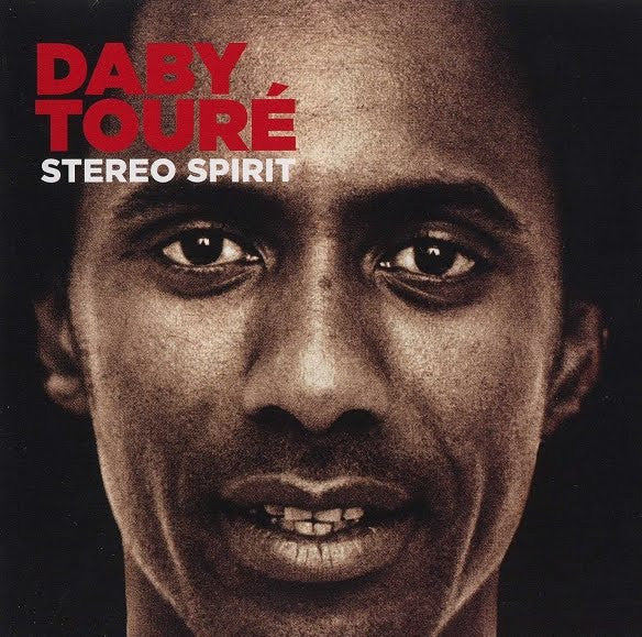 Daby Touré - Stereo Spirit (CD, Album, RE)