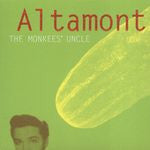 Altamont - The Monkees' Uncle (CD, Album)
