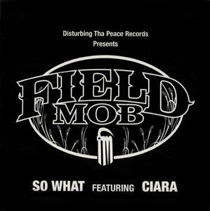 Field Mob - So What (12", Promo)