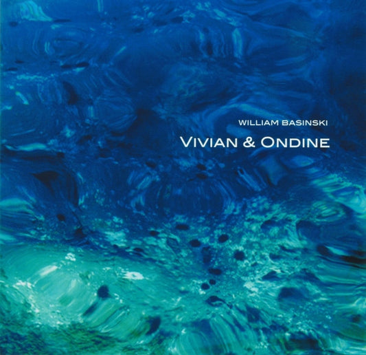 William Basinski - Vivian & Ondine (CD, Album)