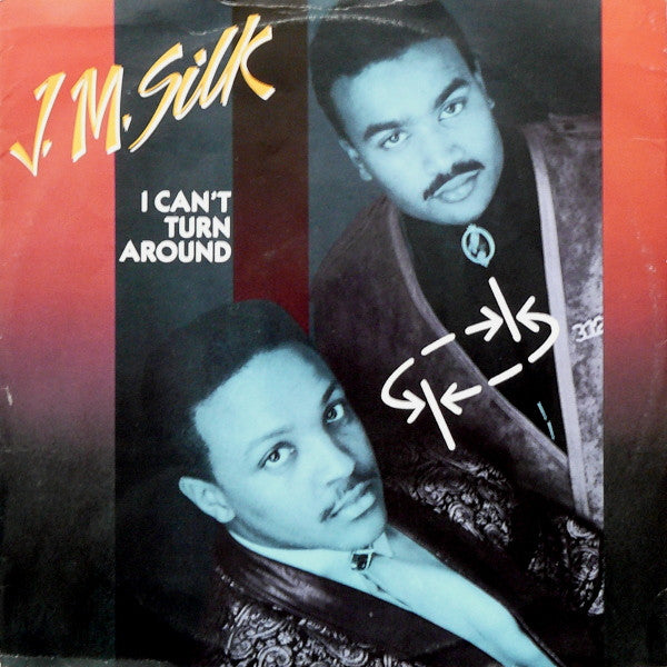 J.M. Silk - I Can't Turn Around (12")