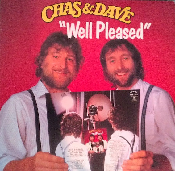 Chas & Dave* - Well Pleased (LP)
