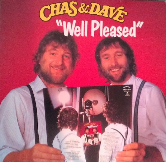 Chas & Dave* - Well Pleased (LP)