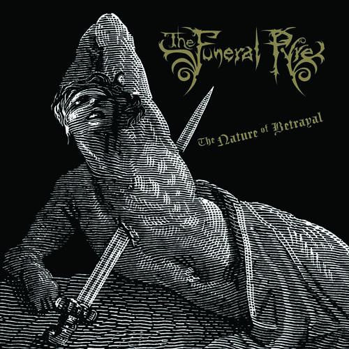 The Funeral Pyre - The Nature Of Betrayal (CD, Album, RE)
