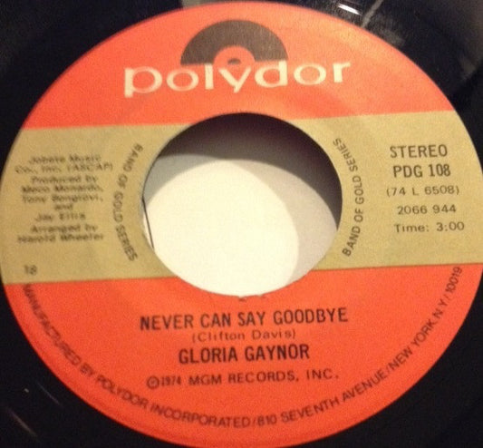 Gloria Gaynor - Never Can Say Goodbye / Honey Bee (7", RE, RP)