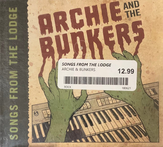 Archie and the Bunkers - Songs From The Lodge (CD, Album)