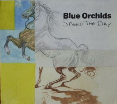 Blue Orchids - Speed The Day (CD, Album)