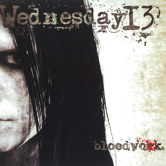 Wednesday 13 - Bloodwork (12", EP, Ltd, RE)