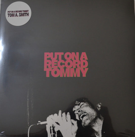 Tom A. Smith - Put On A Record Tommy (12", EP)