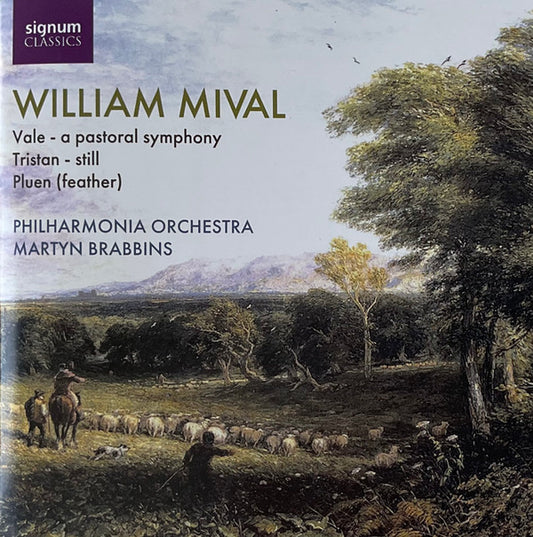 William Mival, Martyn Brabbins, Philharmonia Orchestra - Vale - A Pastoral Symphony / Tristan - Still / Pluen (Feather) (CD, Album)