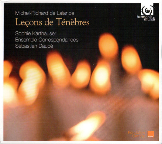 Michel-Richard de Lalande*, Sophie Karthäuser, Ensemble Correspondances, Sébastien Daucé - Leçons De Ténèbres (CD)