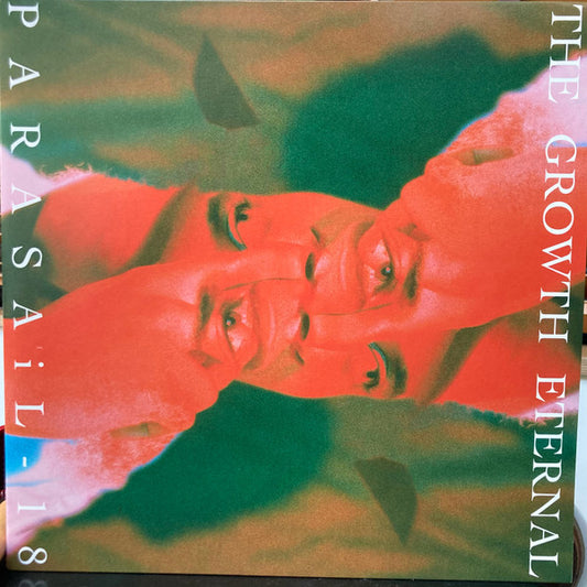 The Growth Eternal - PARASAiL - 18 (LP)