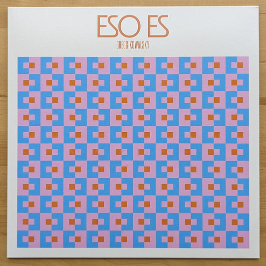 Gregg Kowalsky - Eso Es (LP, Album)